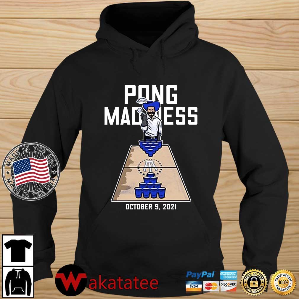 Pong Madness October 9 2021 Shirt Wakatatee hoodie den